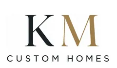 KM Custom Homes